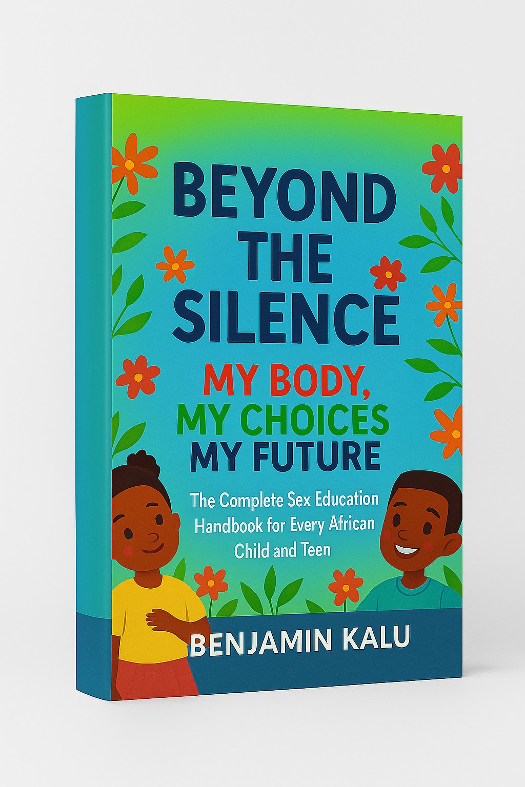 The Child & Teen Handbook